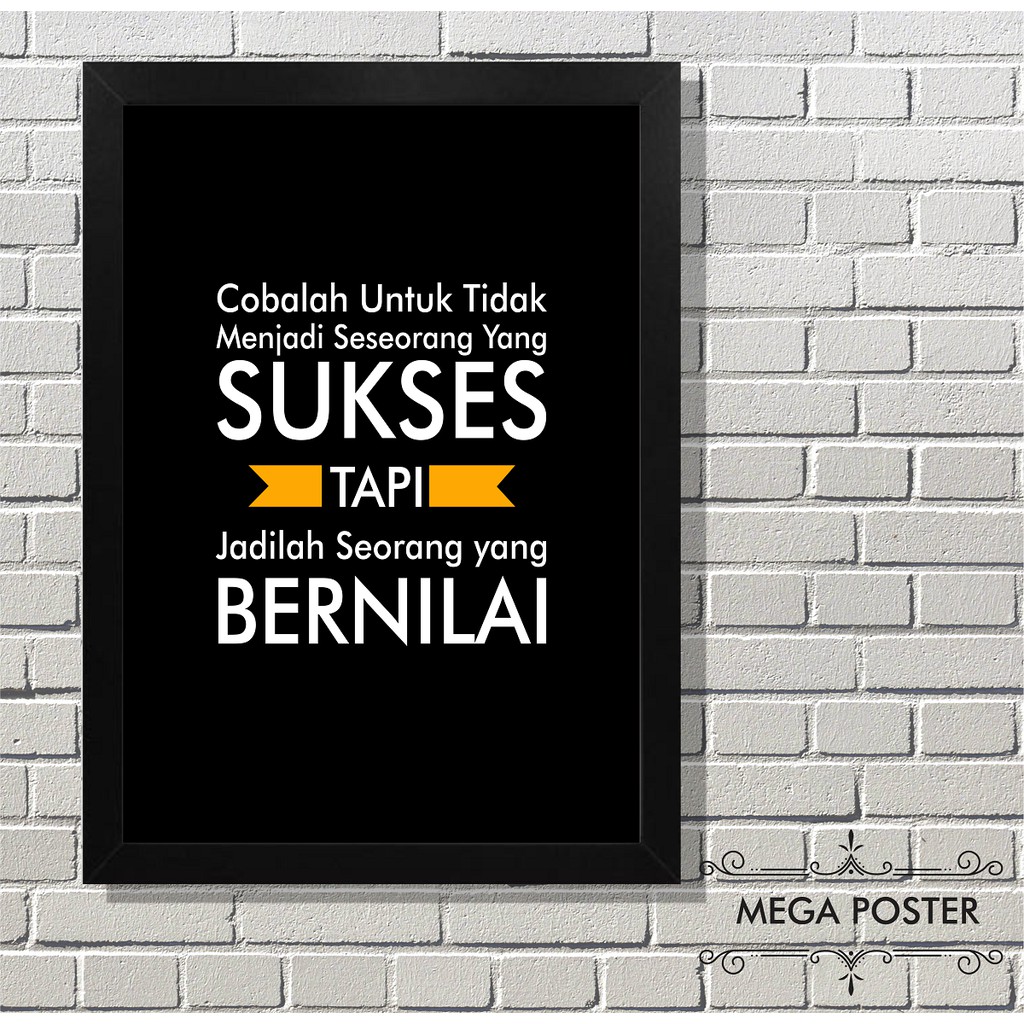 Poster Kata Kata Motivasi Menjadi Seorang Bernilai Hiasan