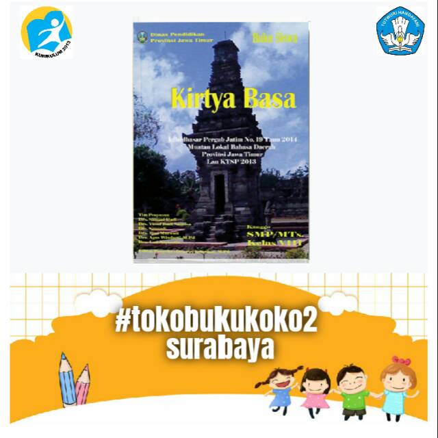 BUKU PAKET BAHASA DAERAH JAWA TIMUR KIRTYA BASA SMP KELAS 8