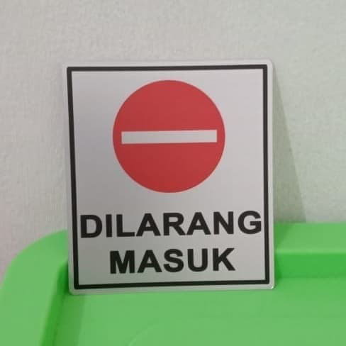 

SIGN LABEL DILARANG MASUK UK 8.5X9.5CM SAFETY HARGA PERBUAH Bahan Awet