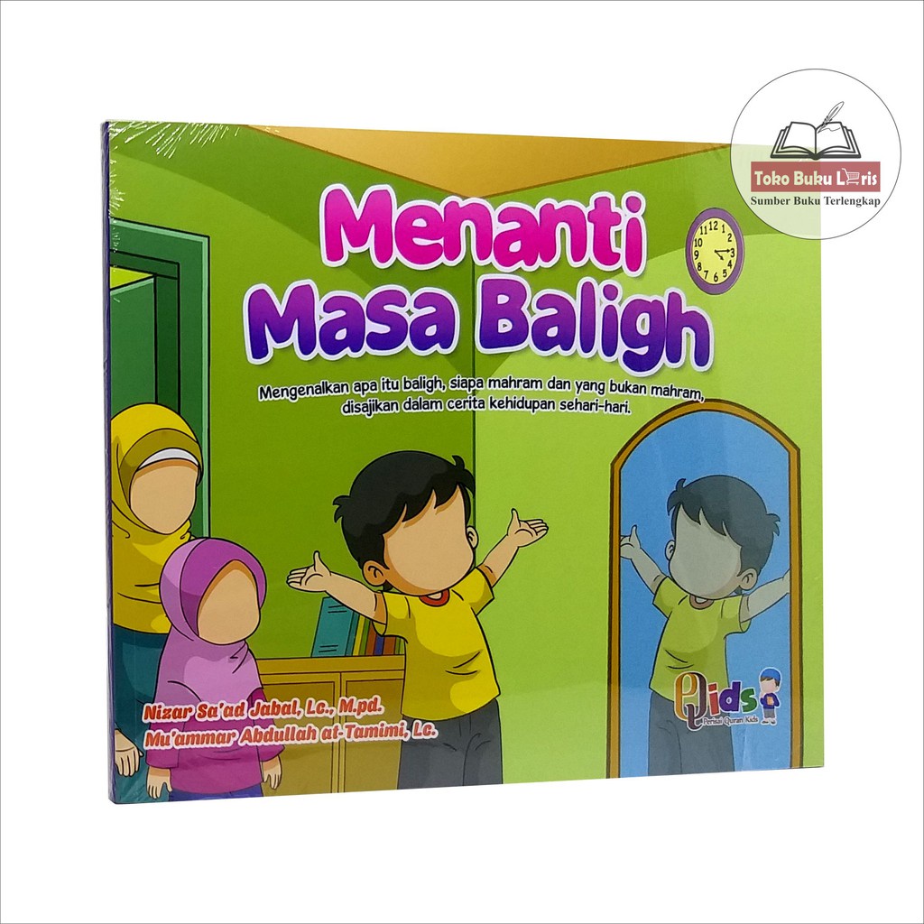 Menanti Masa Baligh - Penerbit Perisai Quran Qids(Free 1 Buku Wahai adik-adik Cintailah Allah Ta'ala)