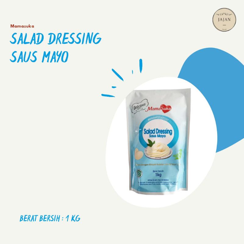 

MAMASUKA DALAF DRESSING SAUS MAYO 1KG /MAYONNAISE MAMA SUKA