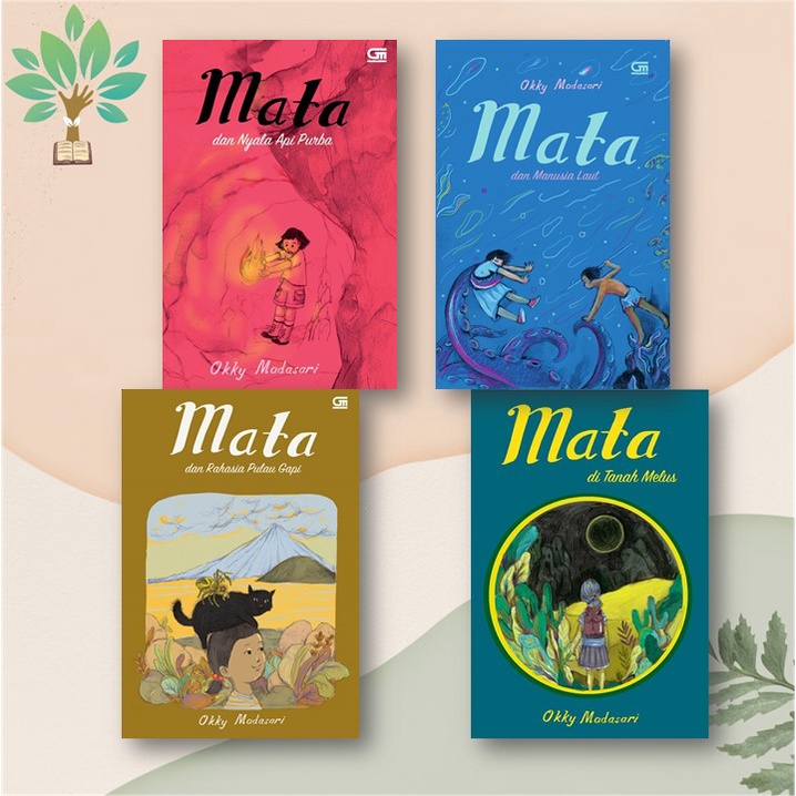 Mata di Tanah Melus / Mata Dan Manusia Laut / Mata dan Rahasia Pulau Gapi / Mata dan Nyala Api Purba