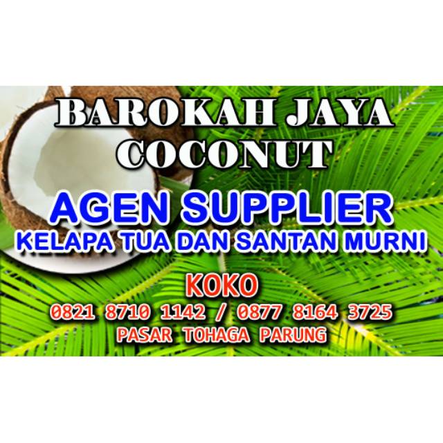 

kelapa dan santan barokah jaya coconut
