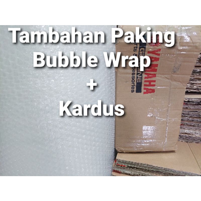 

Extra Bubble Wrap Dan Kardus