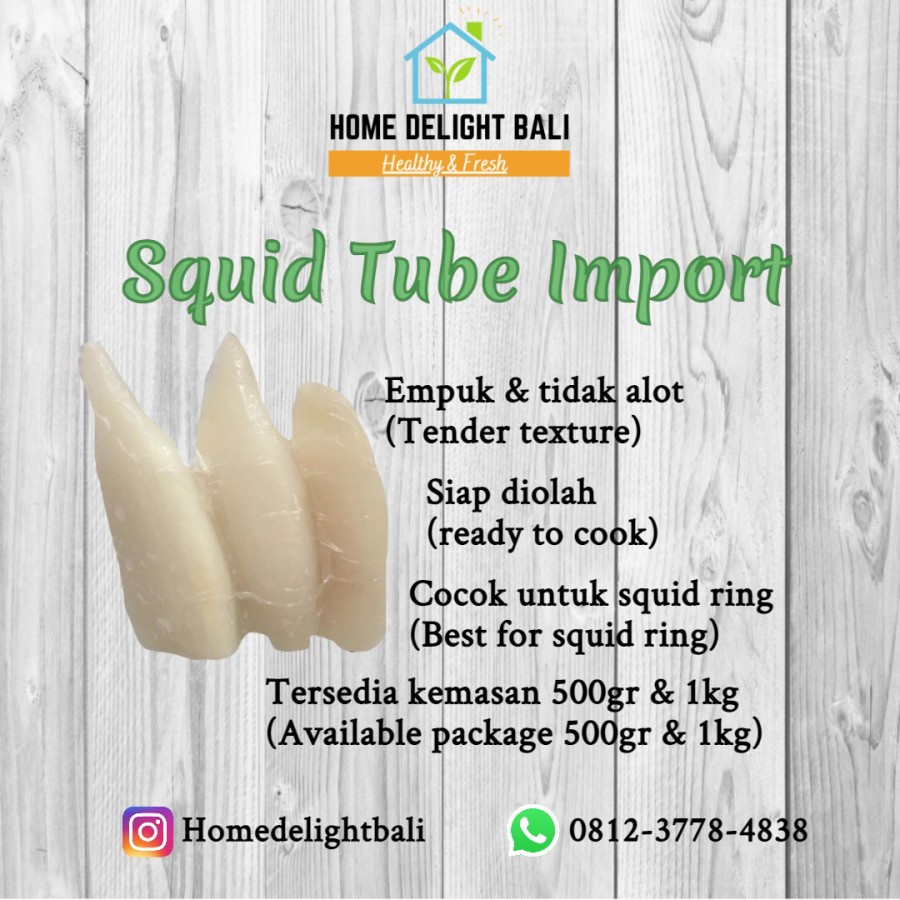 

Squid Tubed Import 1kg [Frozen Meat]