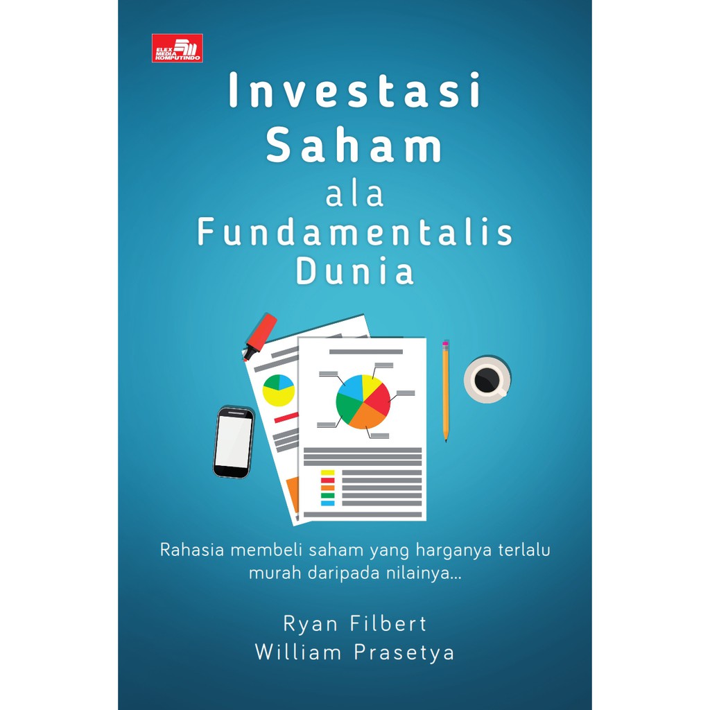 

Investasi Saham ala Fundamentalis Dunia *BUKU*