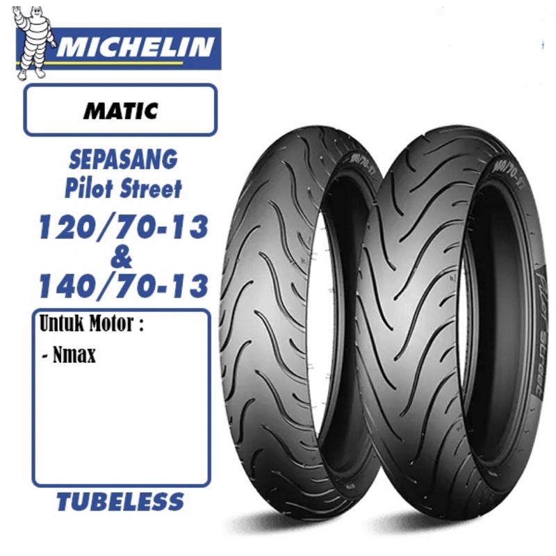 Michelin Pilot Street 120/70-13 dan 140/70-13