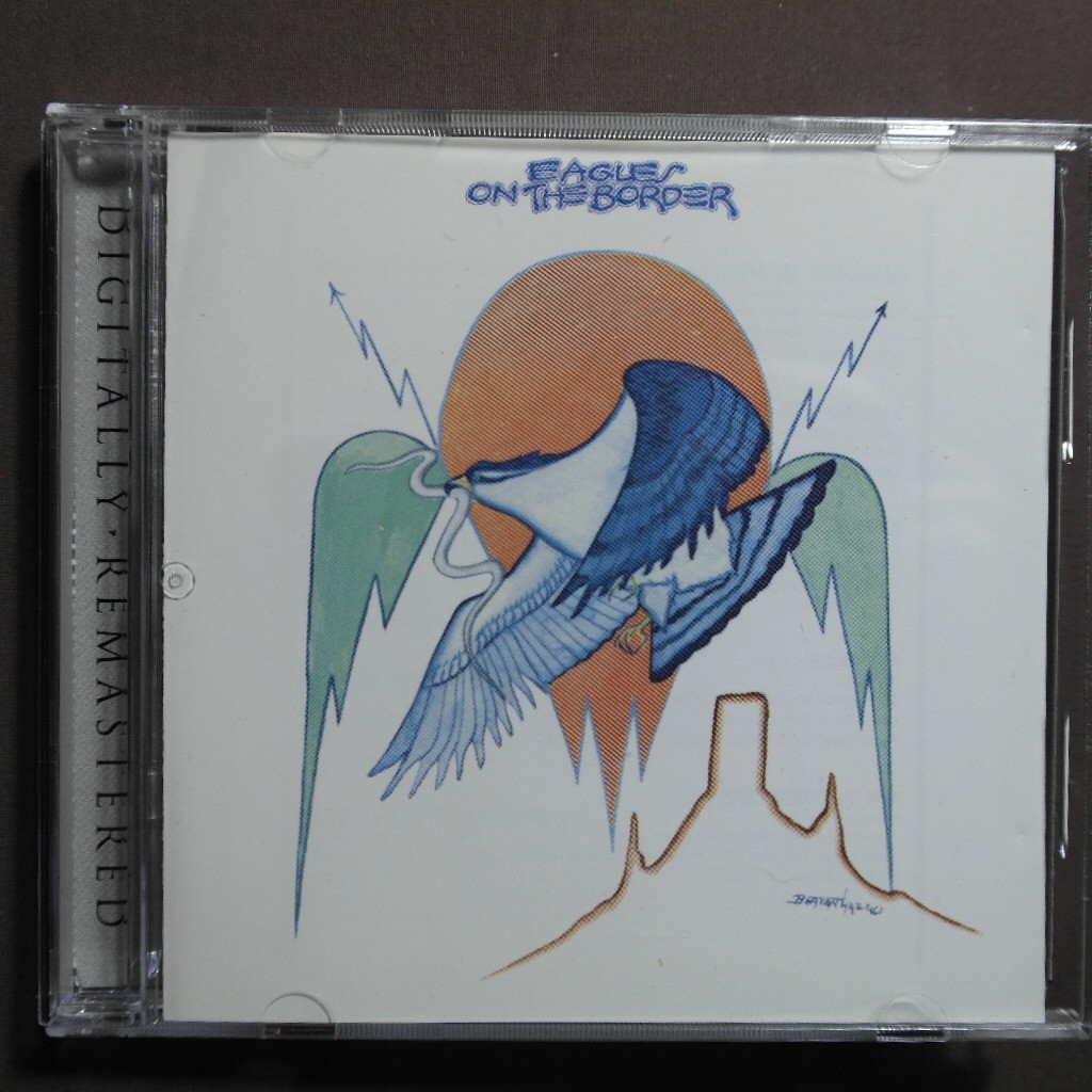 CD EAGLES - ON THE BORDER