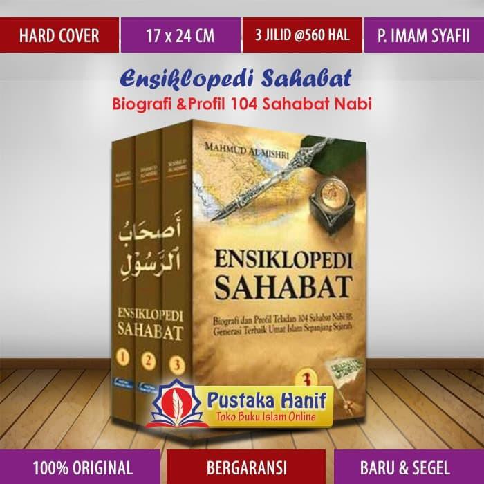 ( Buku ) Buku Ensiklopedi Sahabat - Biografi 104 Sahabat Nabi Lengkap 3 Jilid