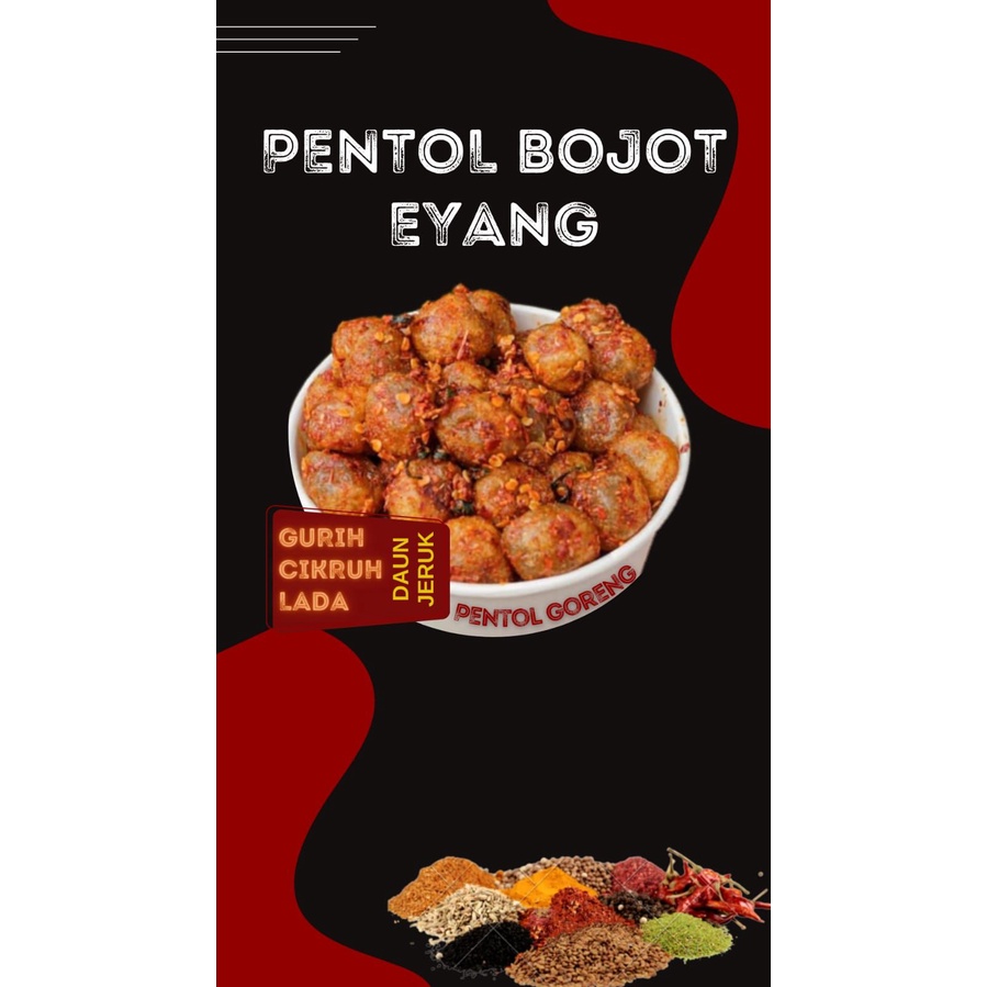 

PENTOL BOJOT EYANG ISI 20 BUTIR (SIAP GORENG)