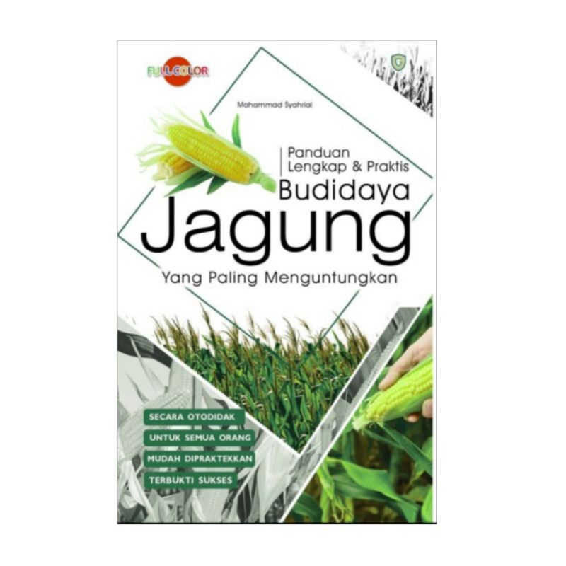 Jual Buku Panduan Lengkap & Praktis Budidaya Jagung Yang Paling ...