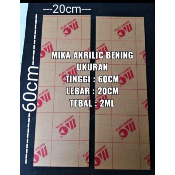 MIKA AKRILIK BENING LEMBARAN UKURAN PANJANG 60CM LEBAR 20CM TEBAL 2ML