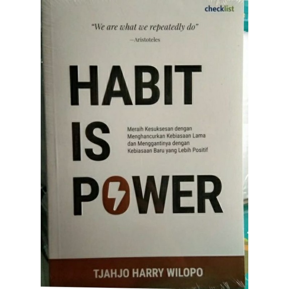 Jual HABIT IS POWER: Meraih Kesuksesan Dengan Menghancurkan Kebiasaan ...