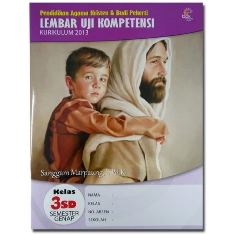 LUK/LKS Agama Kristen Semester Genap kelas 3 SD
