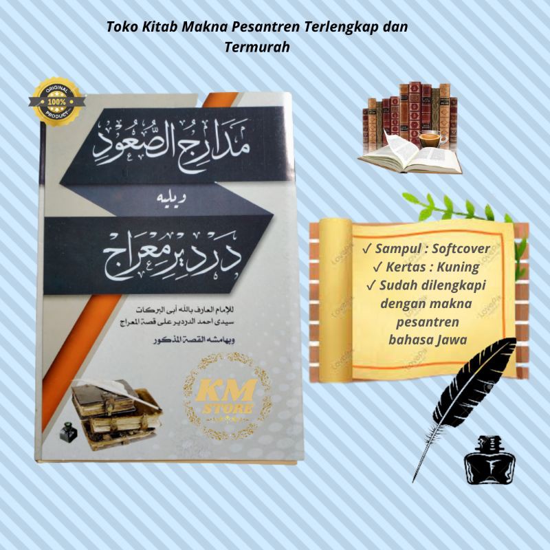 KITAB MADARIJUS SU'UD & DARDIR MI'ROJ / QISOTUL MI'ROJ MAKNA PESANTREN PETUK