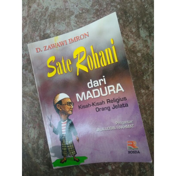Sate Rohani dari Madura - D. Zawawi Imron