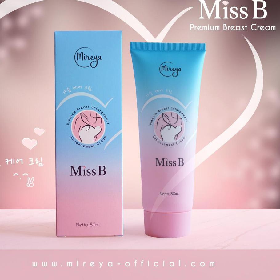 Laris Mireya Miss B Pum Bre Cream / Pembesar Payudara  Bpom Best