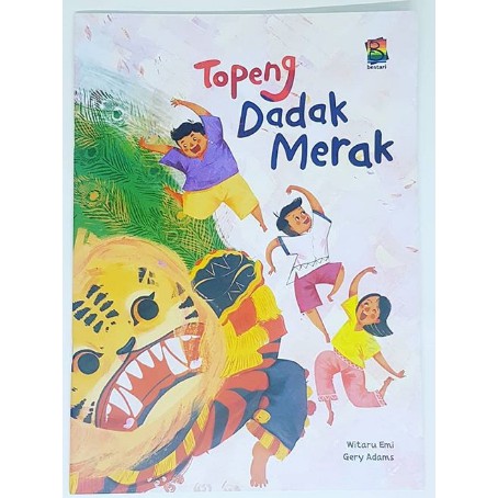 Buku Anak TOPENG DADAK MERAK Buku Cerita Bergambar