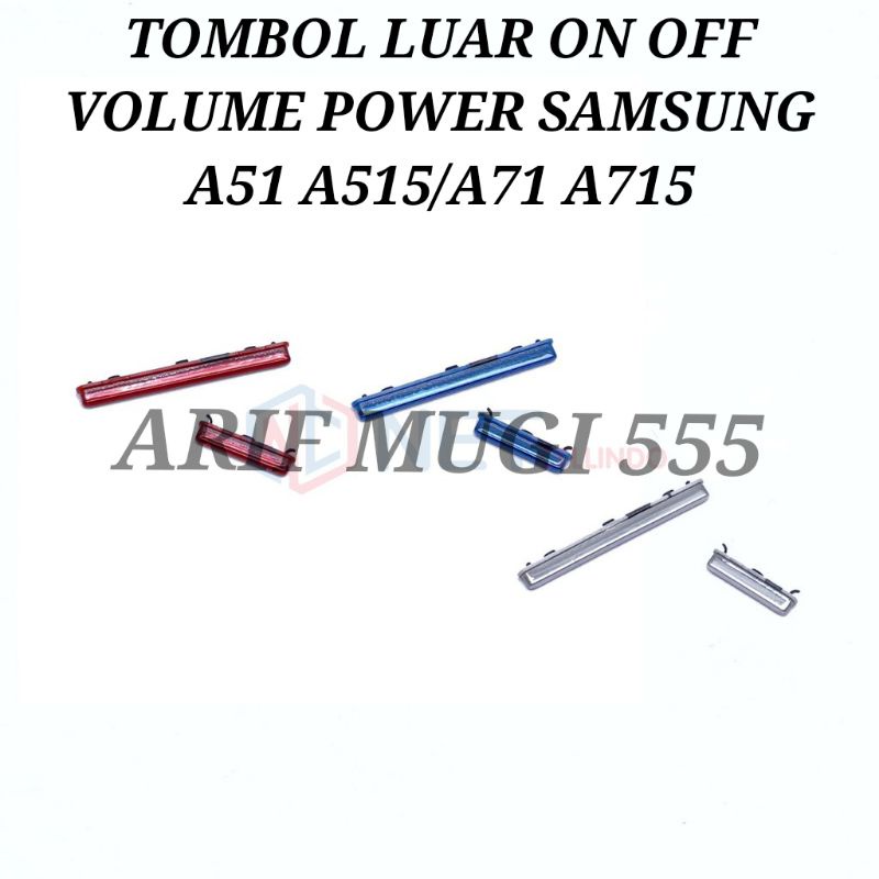 Tombol luar on off Volume Power Samsung galaxy A51 A515/A71 A715 Original