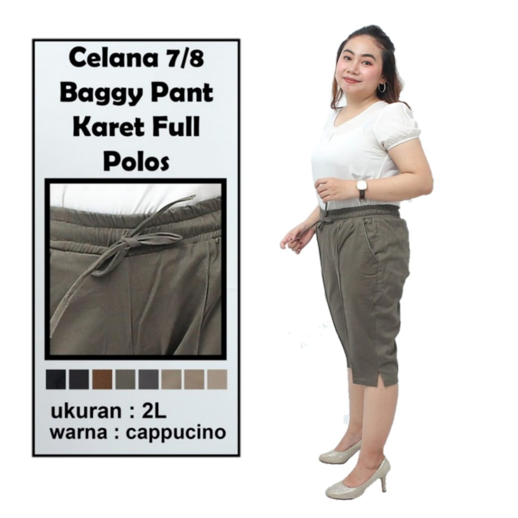 Celana Pendek Wanita 7/8 Baggy Pants Pinggang karet Belakang Katun Cinos Stretch Melar Nyaman