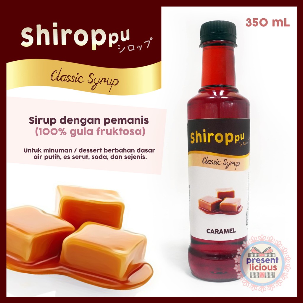 

Caramel | Shiroppu Classic Syrup 350 mL | Sirup Manis Karamel