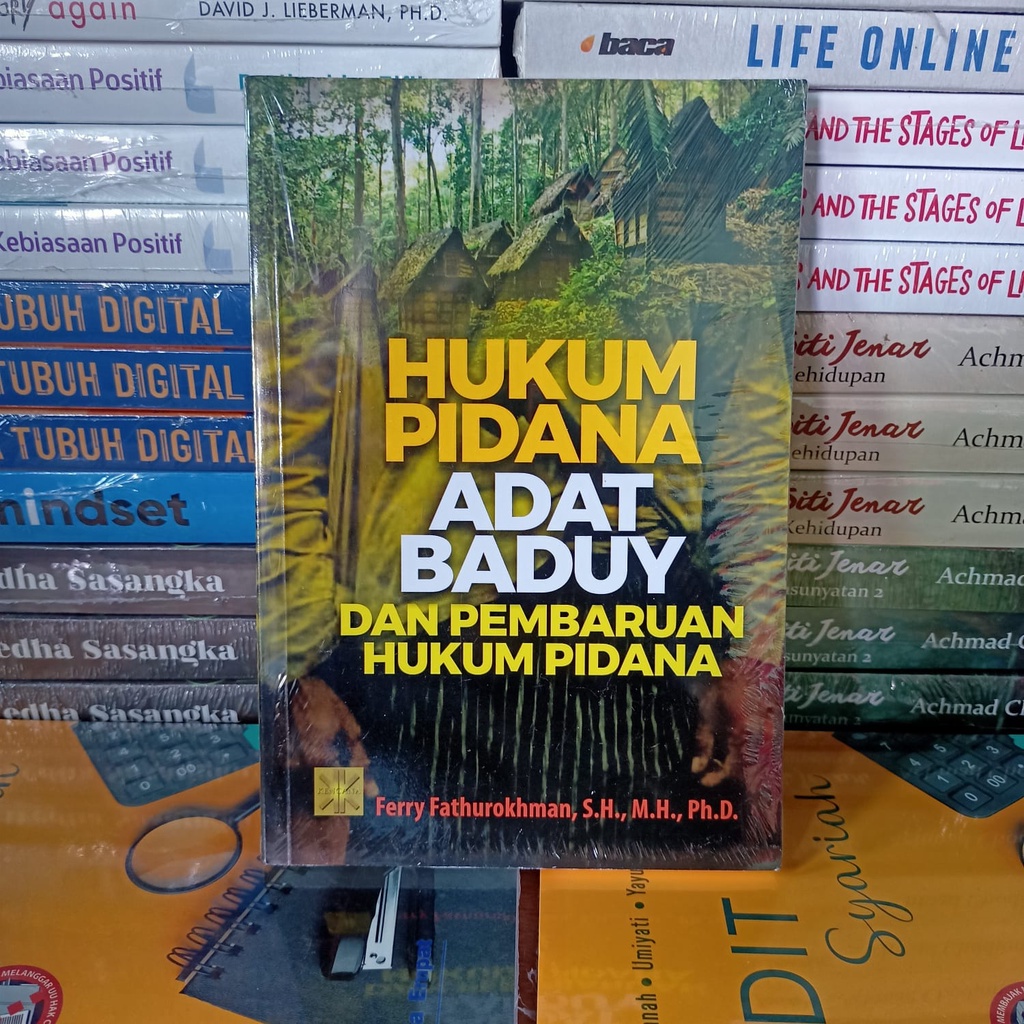 Buku Hukum Pidana Adat Baduy Dan Pembaruan Hukum Pidana - Ferry Fathurokhman Prenada MEdia