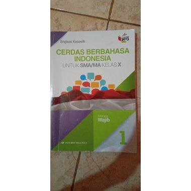 Jual Buku Bahasa Indonesia Penerbit Erlangga Untuk SMA/MA Kelas X 10 1 ...