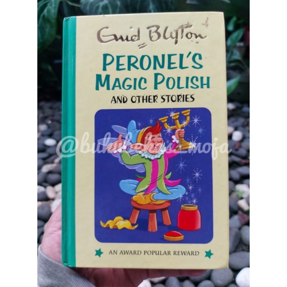 Enid Blyton: Peronel's Magic Polish PRELOVED