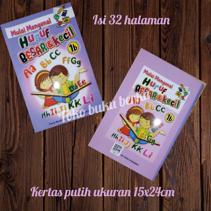 buku mulai mengenal huruf besar&amp; kecil 1B (16x24cm)