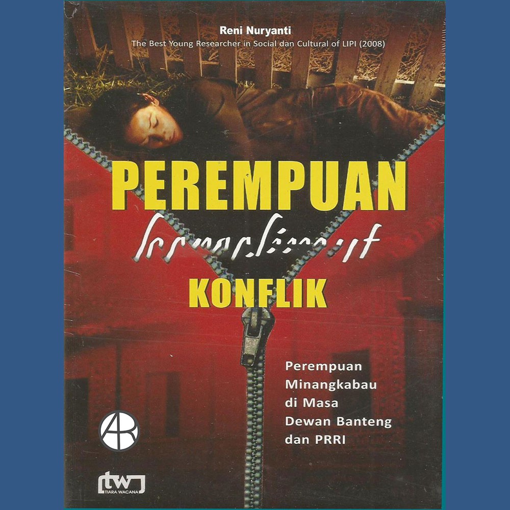 

Buku Perempuan Berselimut Konflik - Reni Nuryanti