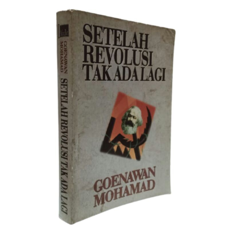 SETELAH REVOLUSI TAK ADA LAGI