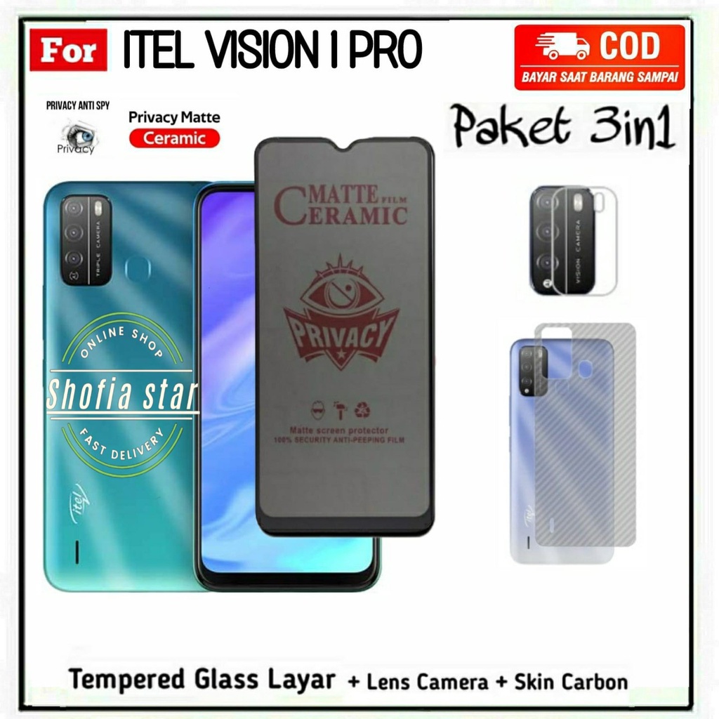 PROMO 3IN1 TEMPERED GLASS CERAMIC PRIVACY ITEL VISION 1 PRO CERAMIC MATTE ANTI SPY FULL COVER