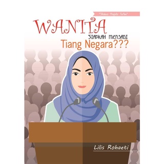 Jual Buku Wanita, Siapkah Menjadi Tiang Negara??? - Original | Shopee ...