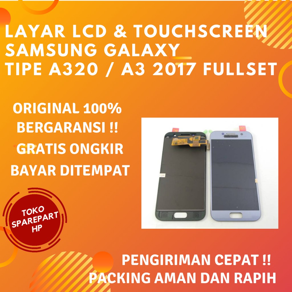 Layar Lcd Original Samsung Galaxy A3 2017/A320 Fullset Lcd &amp; Touchscreen Samsung A320 Ori Full set