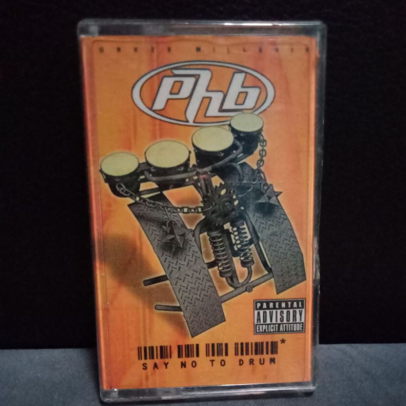 kaset pita PHB "say no to drum"