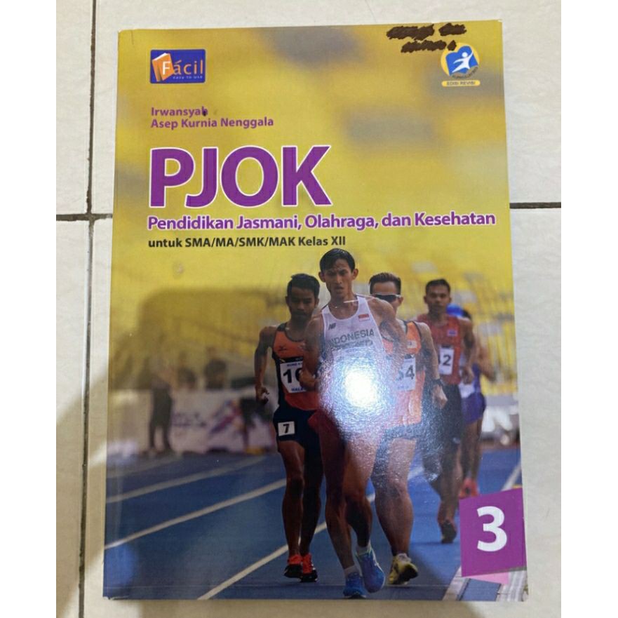 Buku Pelajaran PJOK Kelas 12 Facil Grafindo Kurikulum 2013 Edisi Revisi / Buku Cetak Paket Pendidika