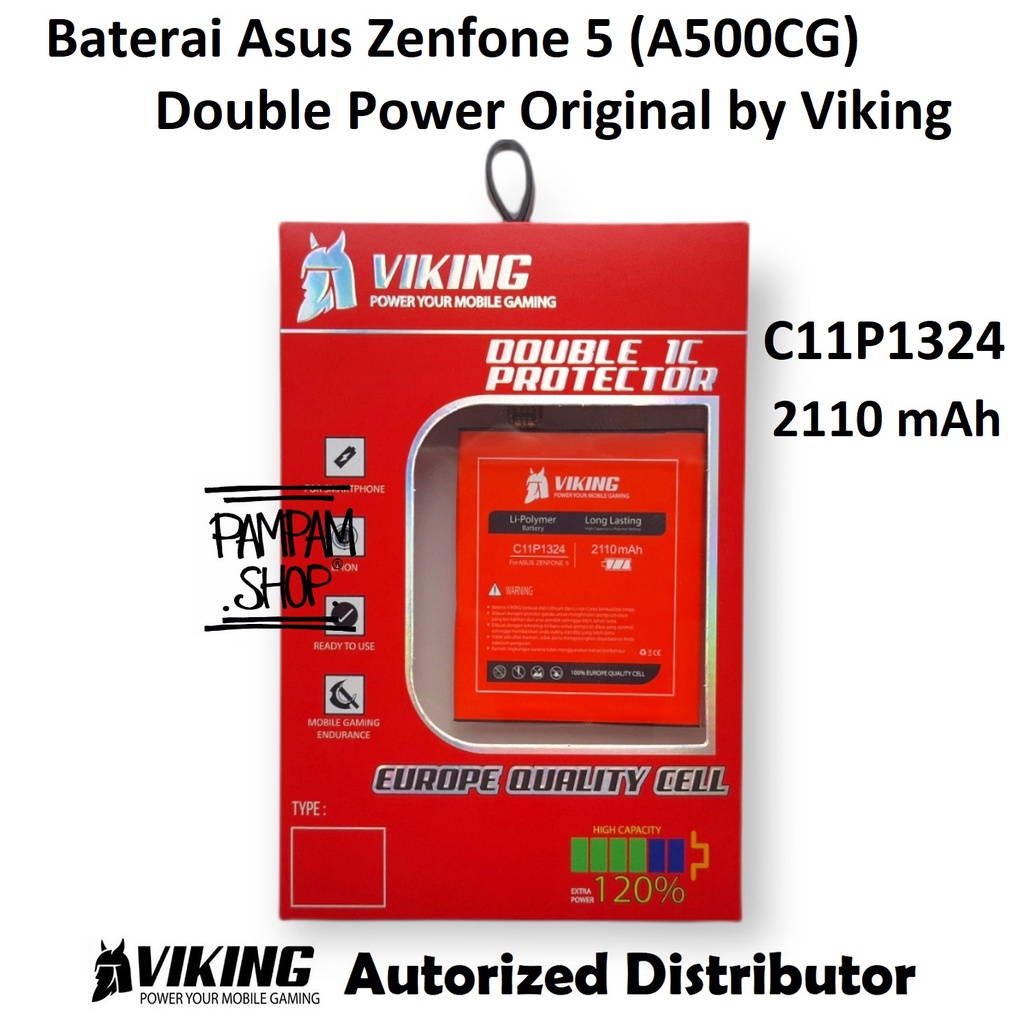 Baterai VIKING Double Power Original Asus Zenfone 5 A500CG 5 Inch C11P1324 Batre Batrai Battery 5&quot; Handphone HP Ori