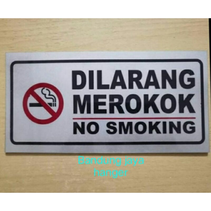 Papan dilarang merokok uk 21.5 cm x11 cm