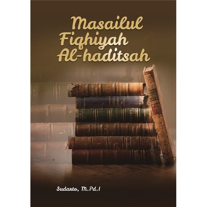 

Buku Masailul Fiqhiyah Al-Haditsah