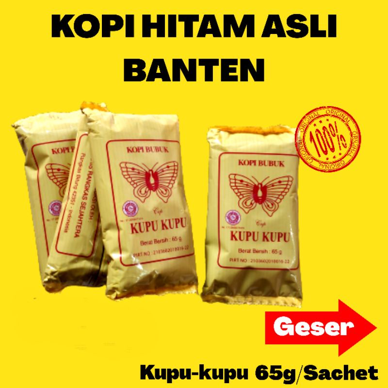 

Kopi Hitam Bubuk Asli Tanpa Ampas Dan Gula Sachet Murni Robusta Murah Cap Kupu Kupu Khas Banten