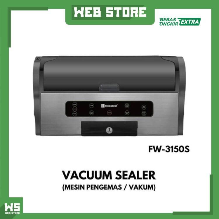 Vacuum Sealer Vakum Freshworld FW3150S FW-3150S Mesin Pengemas Makanan Kering Basah Tiup