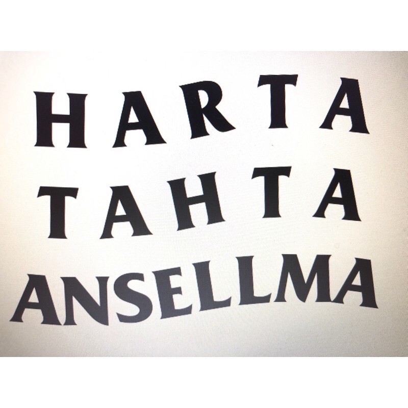 

Cutting Sticker HARTA TAHTA ANSELLMA