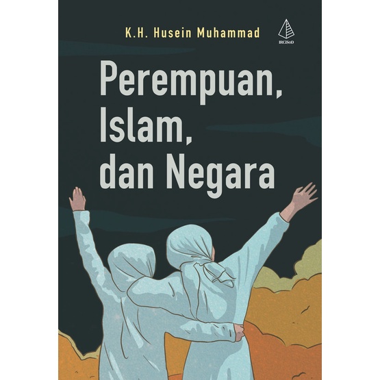 Perempuan, Islam, dan Negara