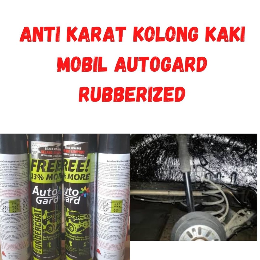 Anti Karat Mobil Bawah Kolong Kaki Mobil AutoGard Rubberized Undercoat Black Asphalt Spray Flinkcoat