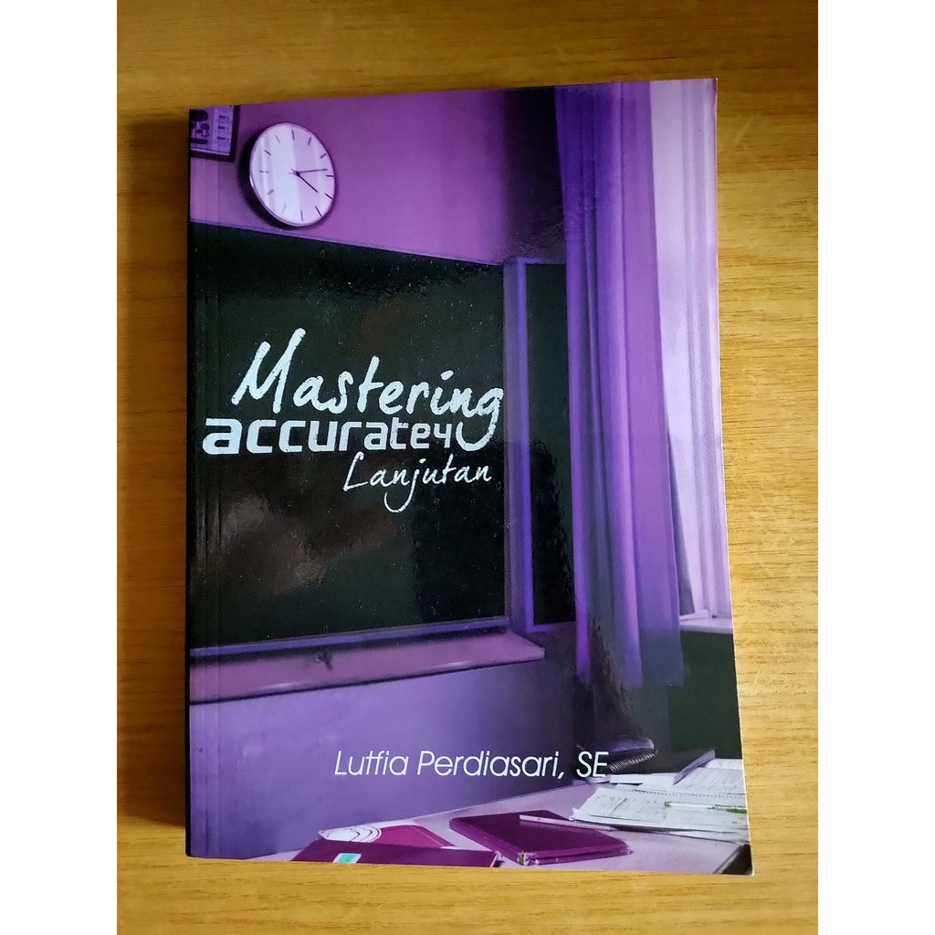 Buku Mastering Lanjutan Accurate Accounting Software Bekas