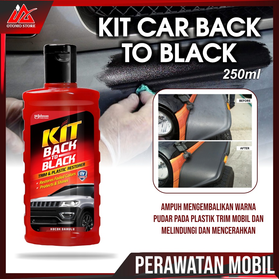 KIT PENGHITAM MOBIL Trim & Plastic Restorer Kit Back To Black 250 Ml Kit Back To Black Penghitam Plastik Trim Dan Dashboard Mobil