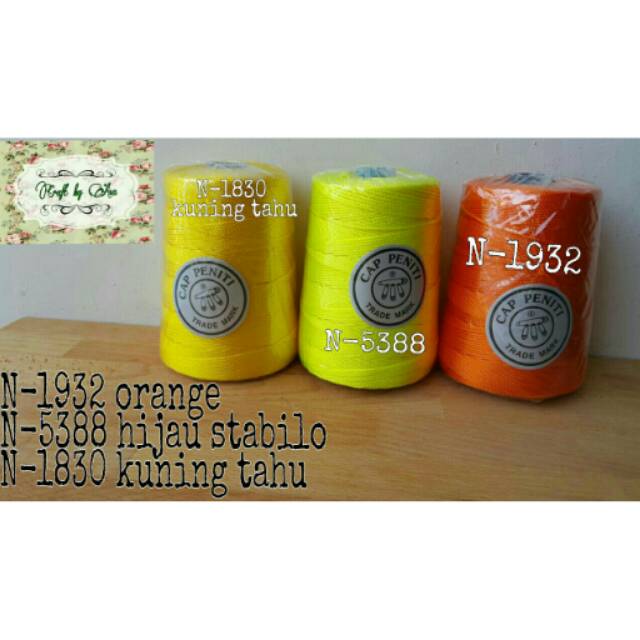 Benang rajut nilon peniti orange , kuning tahu, dan ijo stabilo