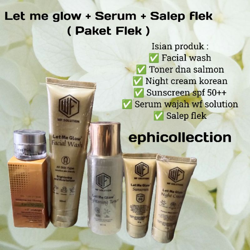Paket Flek Wf Solution (Let Me Glow + Salep Flek + Serum)