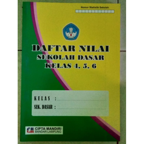 

BUKU DAFTAR NILAI SD 4,5,6