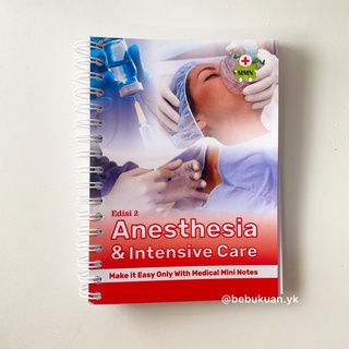 READY STOCK Buku Anesthesia & Intensive Care Medical Mini Notes | Buku Anestesi Kedokteran | Buku Saku Anestesi Kedokteran | Anesthesia and Intensive Care